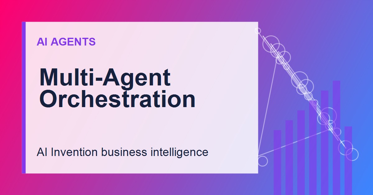 Multi-Agent Orchestration: A Business Guide article image